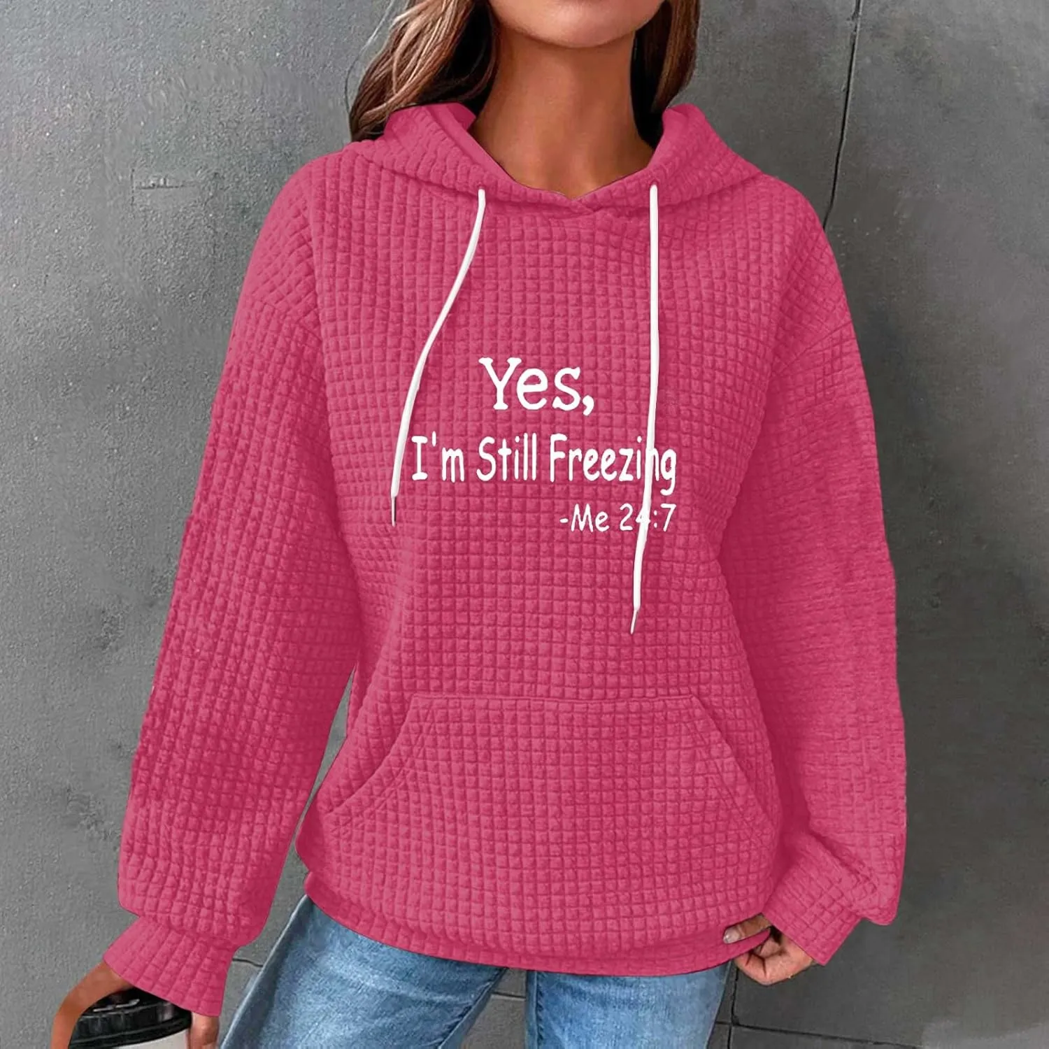 Binmer Oversized Waffle Hoodies for Womens with Sayings Yes,I'm Stil Freezing Me 24:7 Long Sleeve Sweatshirt Fall Gift Shirts