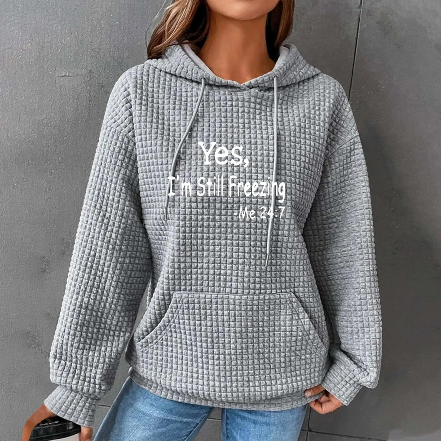 Binmer Oversized Waffle Hoodies for Womens with Sayings Yes,I'm Stil Freezing Me 24:7 Long Sleeve Sweatshirt Fall Gift Shirts